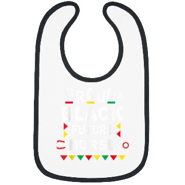 Discover Nursing Student Future Black nurses African Pride Bibs