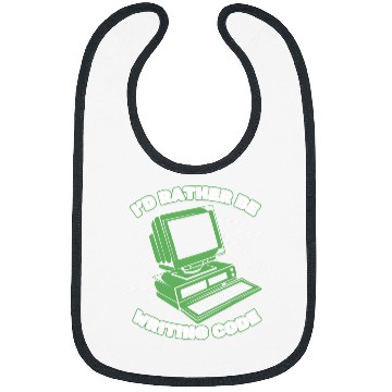 Discover Id Rather Be Writing Code Developer Coder Programmer Bibs