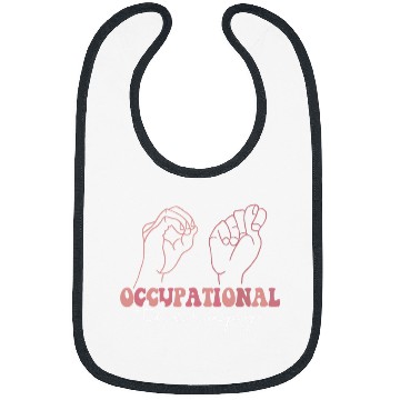 Discover Occupational Therapy Student OT Therapist OT Assistant 4 Bibs