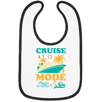 Discover Cruise Ship Cruise Mode On Funny Bibs