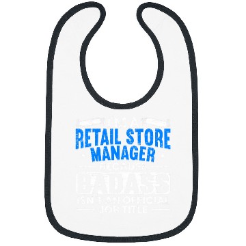 Discover Im A Retail Store Manager Proud Retail Worker Profession 1 Bibs