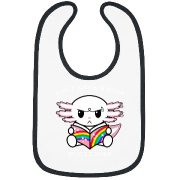 Discover Dont Judge A Book By Its Cover Reading Nerd Axolotls Bibs