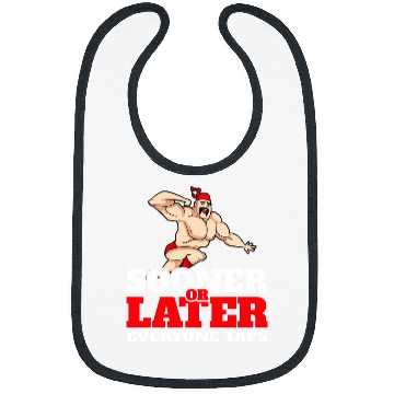 Discover Sooner or Later Everyone Taps Wrestling Wrestler Bibs
