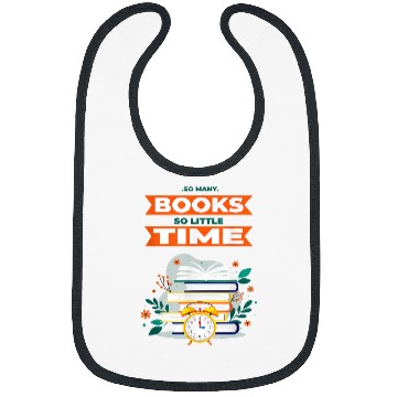 Discover Book Lover saying So Little Time for Reader Bookworm Bibs