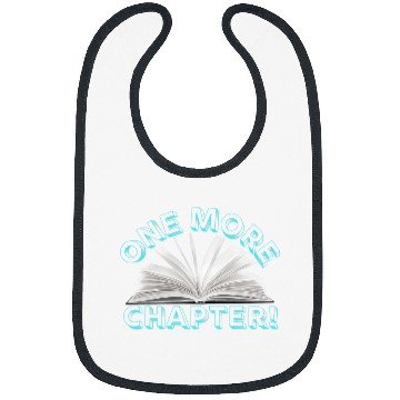 Discover One More Chapter Book Lover Reader Reading Teacher 1 Bibs