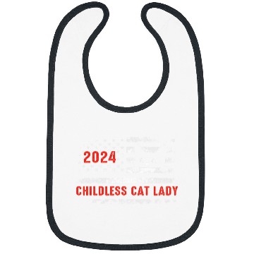 Discover 2024 Childless Cat Lady Bibs