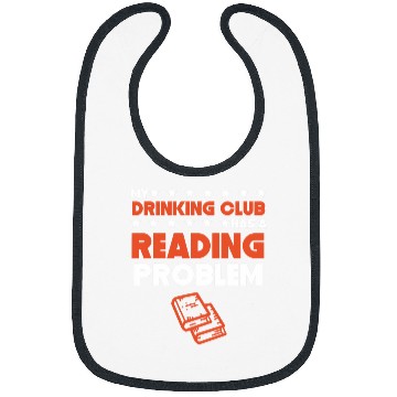 Discover My Drinking Club Has A Reading Problem Funny Book Club Bibs