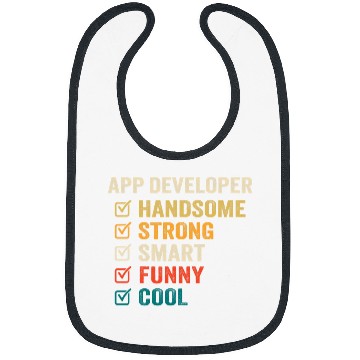 Discover App Developer Handsome Strong Smart Funny Cool 1 Bibs