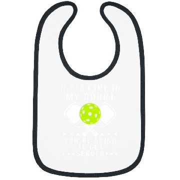 Discover Funny Pickleball Pun Youre Going To Get Served Bibs