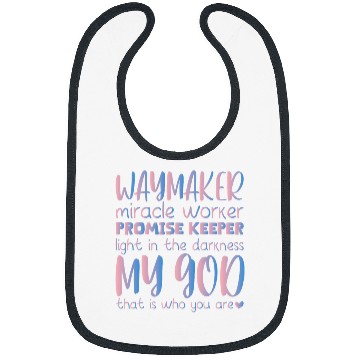 Discover Way Maker Miracle Worker Promise Keeper Light In Darkness 3 Bibs