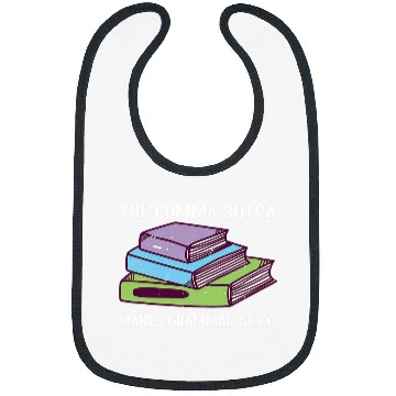 Discover The Comma Sutra makes Grammar Sexy Funny Bibs