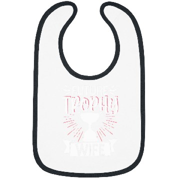 Discover Future Trophy Wife 1 Bibs