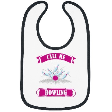 Discover Call Me Pretty And Take Me Bowling Bibs