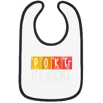 Discover Pokers It s Science Gambling Playing Periodic Table Elements 1 Bibs