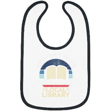 Discover Support Your Local Library Book Lovers Bibs