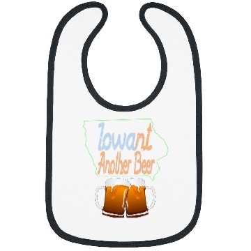 Discover Iowant Another Beer Iowa Beer Funny Bibs