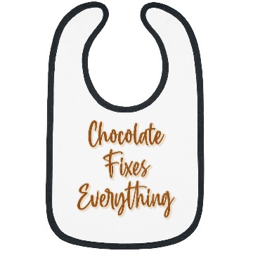 Discover I Love Chocolate Fixes Everything vintages Chocolate Gifts Bibs