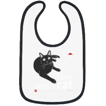 Discover I live with a cat CAT Solid Black version Bibs
