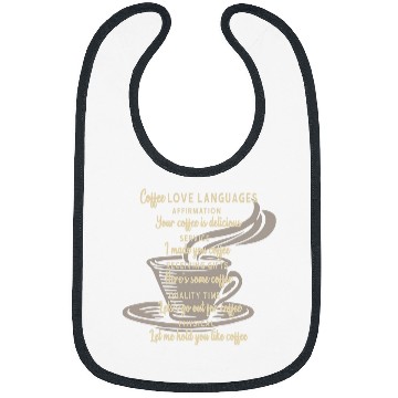 Discover Coffee Love Languages Affirmation Service Gift Time Physical Bibs