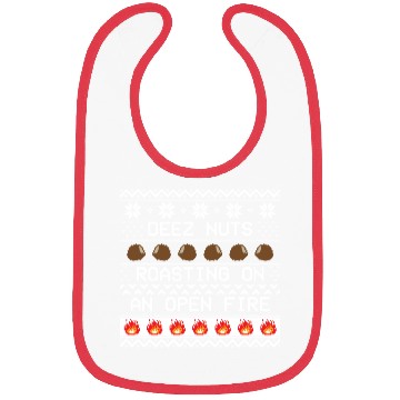 Discover Roasting Deez Nuts Ugly Sweater Bibs