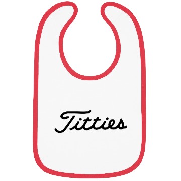 Discover Titties Bibs