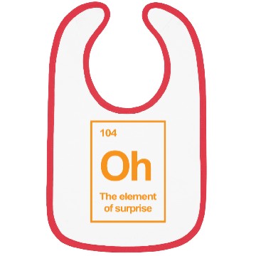 Discover Oh, The Element of Surprise Bibs