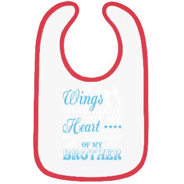 Discover In Loving Memory Of My Brother Bibs