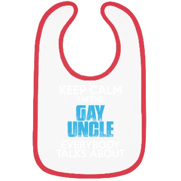 Discover Keep Calm I'm The Gay Uncle Bibs