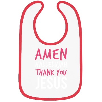 Discover Amen Hallelujah Thank You Jesus - Christian Worshi Bibs