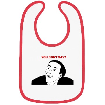 Discover You don't say internet meme Bibs