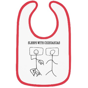 Discover SLEEPS WITH CHIHUAHUAS Bibs
