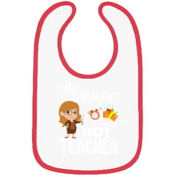 Discover My Girlfriend Is An Awesome Teacher Bibs