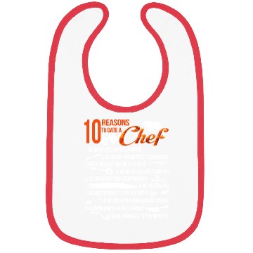 Discover 10 Reasons To Date A Chef Bibs