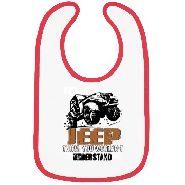 Discover It's A Jeep Thing You Wouldn't Understand Bibs