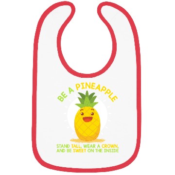 Discover Be Like A Pineapple Bibs