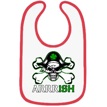 Discover ARRRISH Funny St Patrick's Day Pirate Saying Bibs