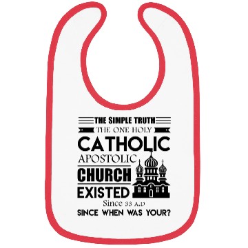 Discover The One Holy Catholic Apostolic Church Bibs