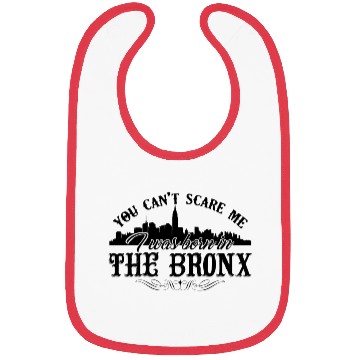 Discover Bronx Bibs - I Was Born In The Bronx Bibs