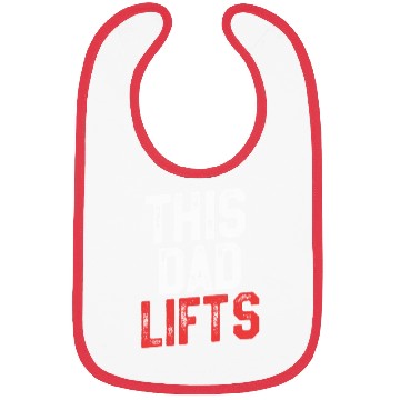 Discover This Dad Lifts - Funny Dad Workout Bibs