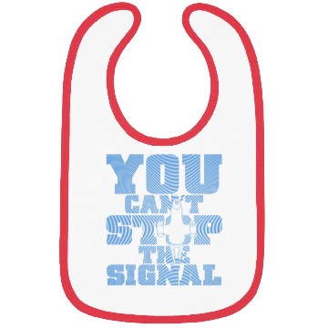Discover Serenity Firefly - You can't stop the signal Bibs