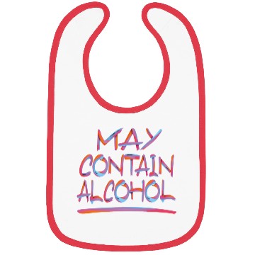 Discover MAY CONTAIN ALCOHOL 2 Bibs