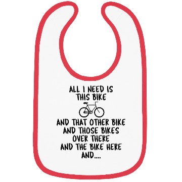 Discover All I Need Is This Bike Bibs