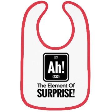 Discover AH! THE ELEMENT OF SURPRISE! Bibs