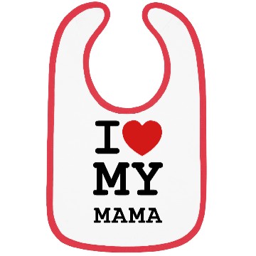 Discover I Love My Mama Bibs