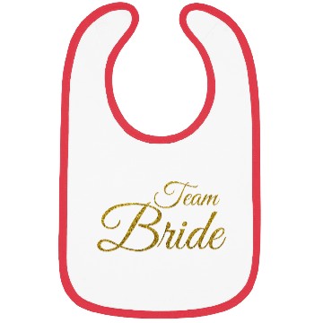 Discover Team Bride Wedding Bachelor Married Gift Bibs