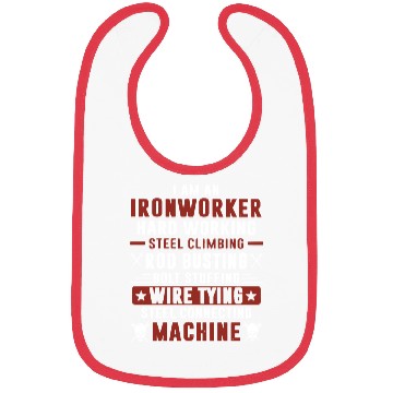 Discover i am an ironworker hard working steel climbing rod Bibs