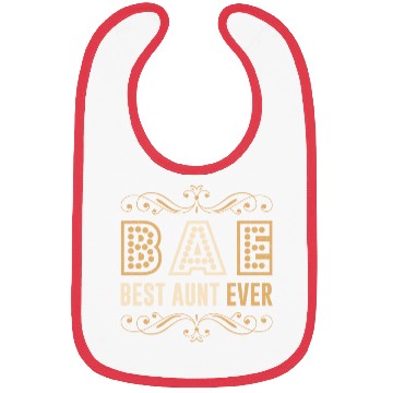 Discover BAE - Best Aunt Ever Sister Niece Nephew Gift Bibs