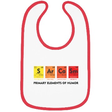 Discover Funny Science Chemistry Joke SARCASM Bibs