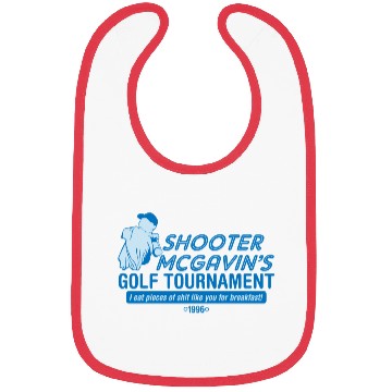 Discover SHOOTER MCGAVIN S GOLF TOURNAMENT Bibs