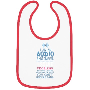 Discover Funny Sound Engineer Quote Bibs